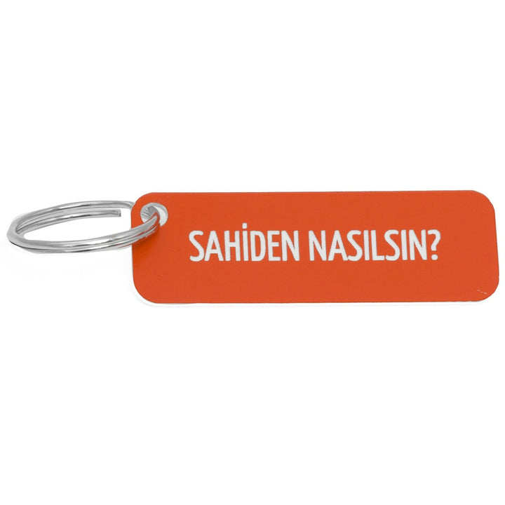 Sahiden Nasılsın? Keychain