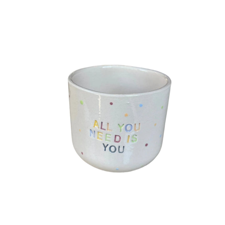 All You Need Is You Cup